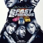 2 Fast 2 Furious (2018) Movie Poster
