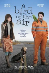 A Bird of the Air (2011) Movie Poster