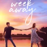 A Week Away (2021) Movie Poster