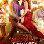 Aankhon Ki Gustaakhiyan (2025) Movie Poster