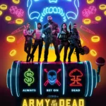 Army of the Dead (2021) Movie Poster