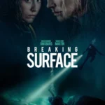 Breaking Surface (2020) Movie Poster