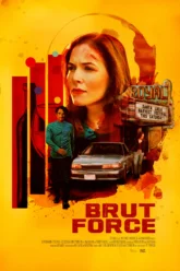 Brut Force (2022) Movie Poster