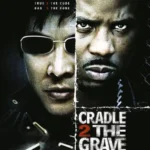 Cradle 2 the Grave (2003) Movie Poster
