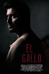 El Gallo (2018) Movie Poster
