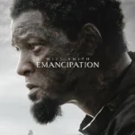 Emancipation (2022) Movie Poster