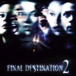 Final Destination 2 (2003) Movie Poster