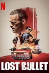 Lost Bullet (2020) Movie Poster