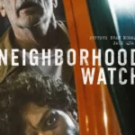 Neighborhood Watch (2025) Movie Poster