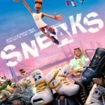 Sneaks (2025) Movie Poster