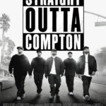 Straight Outta Compton (2015) Movie Poster
