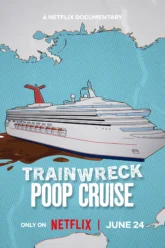 Trainwreck Poop Cruise (2025) Movie Poster