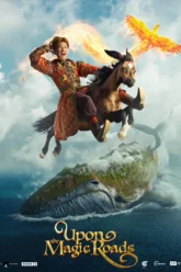 Upon the Magic Road (2021) Movie Poster