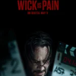 Wick Is Pain (2025) Movie Poster